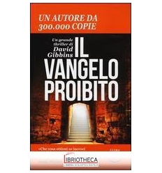 IL VANGELO PROIBITO