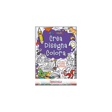 CREACOLOR - CREA DISEGNA COLORA