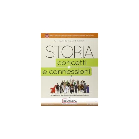 STORIA CONCETTI E CONNESSIONI 1 ED. MISTA