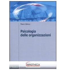 PSICOLOGIA DELLE ORGANIZZAZION