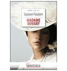 MADAME BOVARY. EDIZ. INTEGRALE. CON SEGN