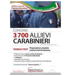 CONCORSO 3700 ALLIEVI CARABINIERI. TEORIA E TEST. PR