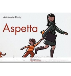 ASPETTA. EDIZ. ILLUSTRATA