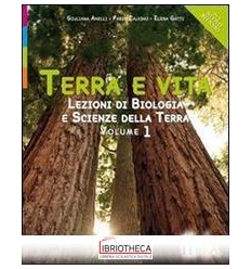 TERRA E VITA LEZIONI DI BIOLOGIA E SCIENZE DELLA TERRA 2