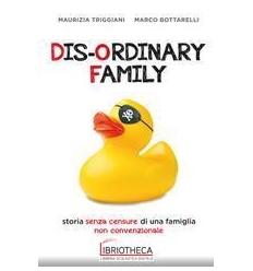 DIS-ORDINARY FAMILY