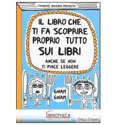 LIBRO CHE TI FA SCOPRIRE PROPRIO TUTTO S