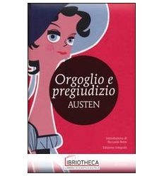 ORGOGLIO E PREGIUDIZIO