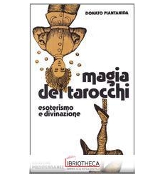 MAGIA DEI TAROCCHI