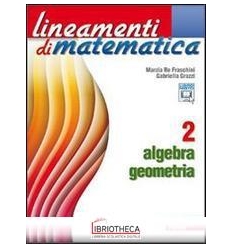 LINEAMENTI DI MATEMATICA 2