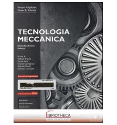 TECNOLOGIA MECCANICA 2/ED CON