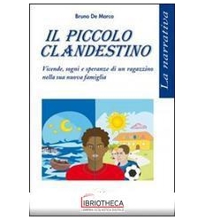 PICCOLO CLANDESTINO