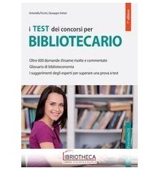 I TEST DEI CONCORSI PER BIBLIOTECARIO