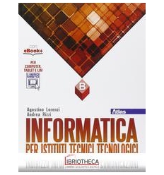 INFORMATICA PER ISTITUTI TECNICI TECNOLOGICI B ED. MISTA