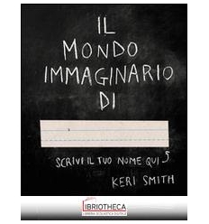 MONDO IMMAGINARIO DI