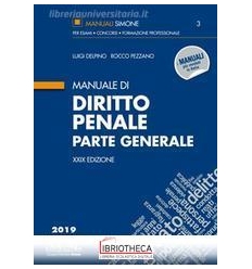 MANUALE DI DIRITTO PENALE (PARTE GENERALE)