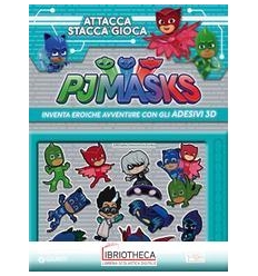 PJ MASKS - ATTACCA STACCA & GIOCA