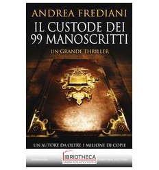 IL CUSTODE DEI 99 MANOSCRITTI