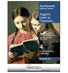 LEGGERE COME IO L'INTENDO ED. BLU 4