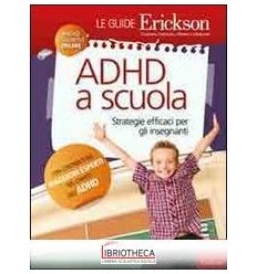 ADHD SCUOLA LE GUIDE ERICKSON