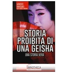 STORIA PROIBITA DI UNA GEISHA