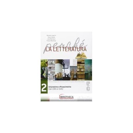 PERCHE' LA LETTERATURA 2 ED. MISTA