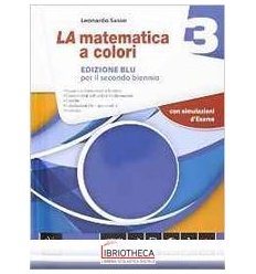 LA MATEMATICA A COLORI EDIZIONE BLU