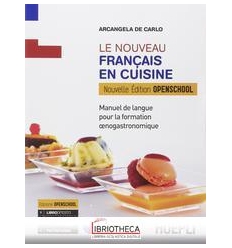 LE NOUVEAU FRANCAIS EN CUISINE