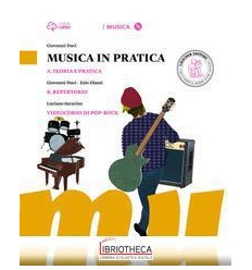 MUSICA IN PRATICA A+B ED. MISTA