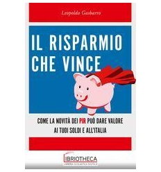 IL RISPARMIO CHE VINCE