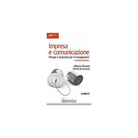 IMPRESA COMUNICAZIONE PRINCIPI STRUMENTI MANAGEMEN