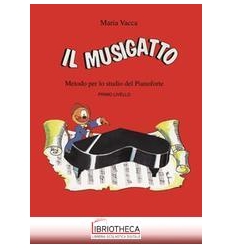 MUSIGATTO 1 LIV. METODO PIANOF