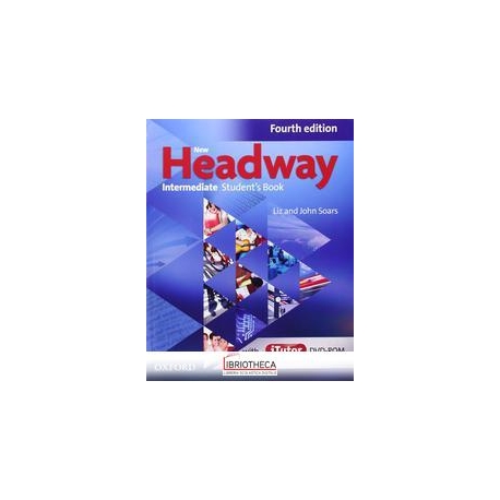 NEW HEADWAY INTERMEDIATE ED. MISTA