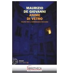 ANIME DI VETRO. FALENE PER IL COMMISSARI