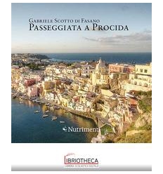 PASSEGGIATA A PROCIDA. EDIZ. A COLORI