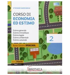 CORSO DI ECONOMIA ED ESTIMO N.E. 2