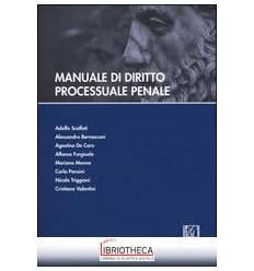 MANUALE DI DIRITTO PROCESSUALE PENALE