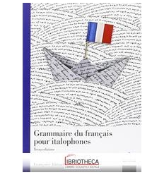 GRAMMAIRE DU FRANÇAIS POUR ITALOPHONES