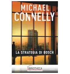 LA STRATEGIA DI BOSCH