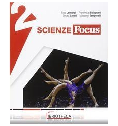 SCIENZE FOCUS EDIZIONE CURRICOLARE 2