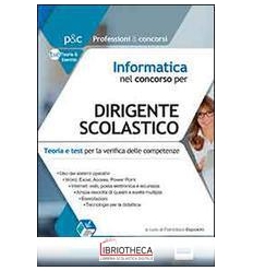 INFORMATICA NEL CONCORSO PER DIRIGENTE SCOLASTICO. T