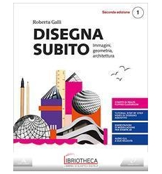 DISEGNA SUBITO SECONDA ED. 1 ED. MISTA