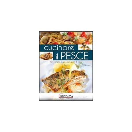 CUCINARE IL PESCE