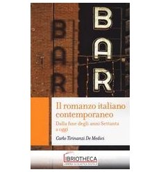 IL ROMANZO ITALIANO CONTEMPORANEO