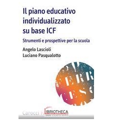 IL PIANO EDUCATIVO INDIVIDUALIZZATO SU BASE ICF