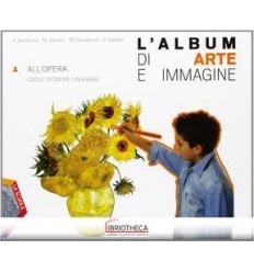 L'ALBUM DI ARTE E IMMAGINE A + B + C +CD