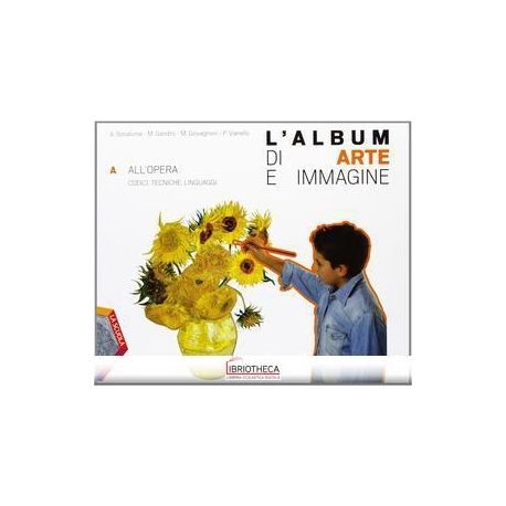 L'ALBUM DI ARTE E IMMAGINE A + B + C +CD