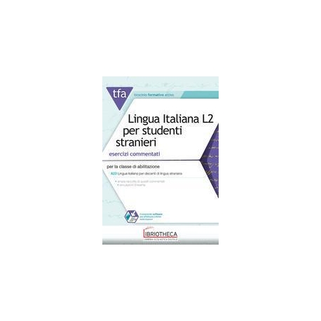 TFA. LINGUA ITALIANA L2 PER STUDENTI STRANIERI. ESER