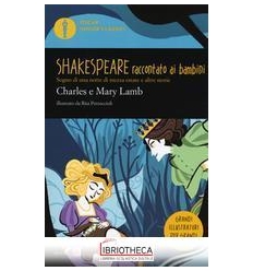 SHAKESPEARE RACCONTATO AI BAMBINI. SOGNO DI UNA NOTT