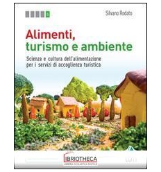 ALIMENTI TURISMO E AMBIENTE