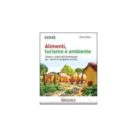 ALIMENTI TURISMO E AMBIENTE